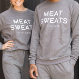 Meat Sweats Sweatshirt