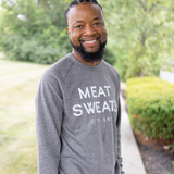 Meat Sweats Sweatshirt